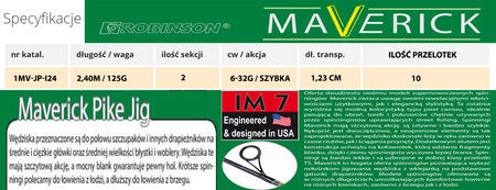 Wędka Robinson Maverick Pike Jig 2,40m 6-32g