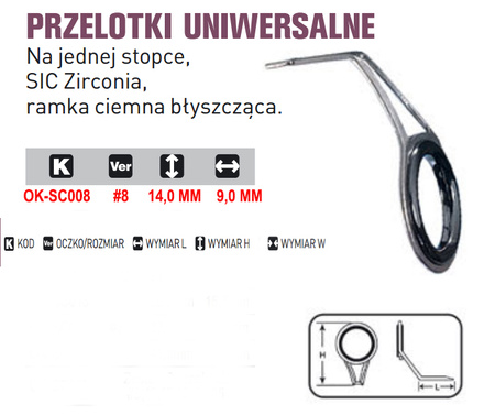 PRZELOTKI UNIWERSALNE OK-SC008  SIC Zirconia,